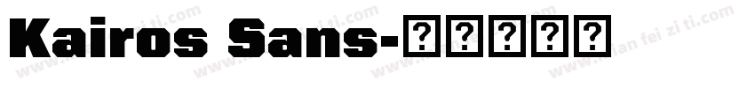 Kairos Sans字体转换